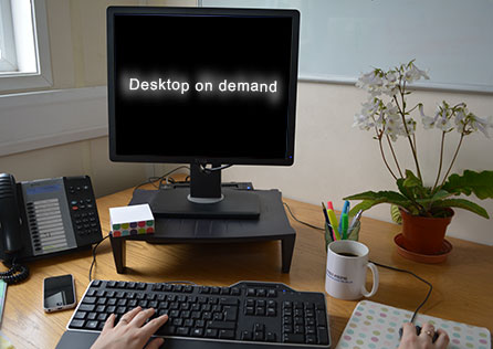 Desktop on Demand